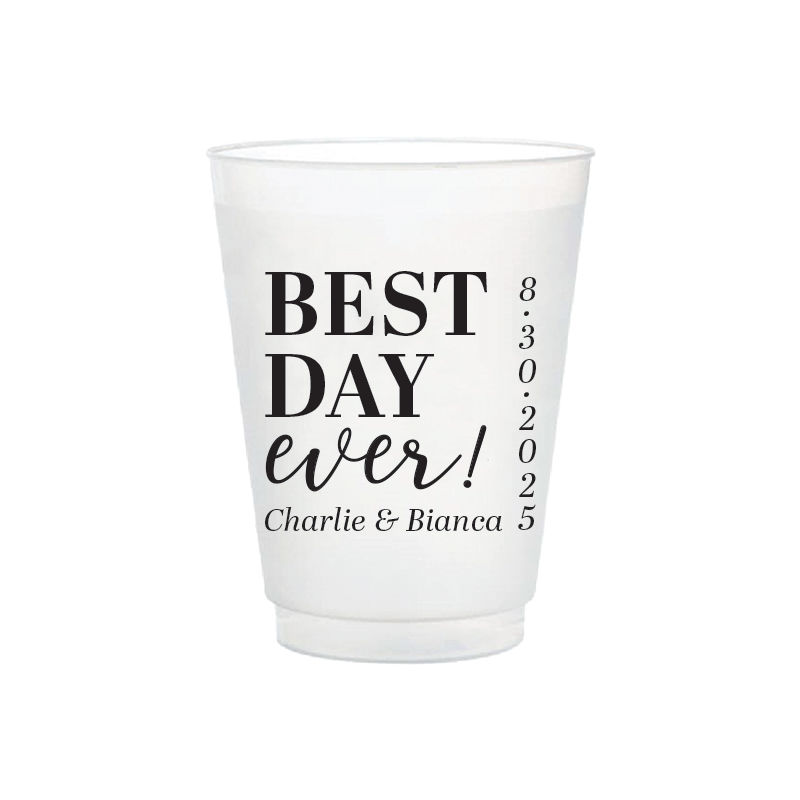 Best Day Ever! Wedding Frosted Flex CUps