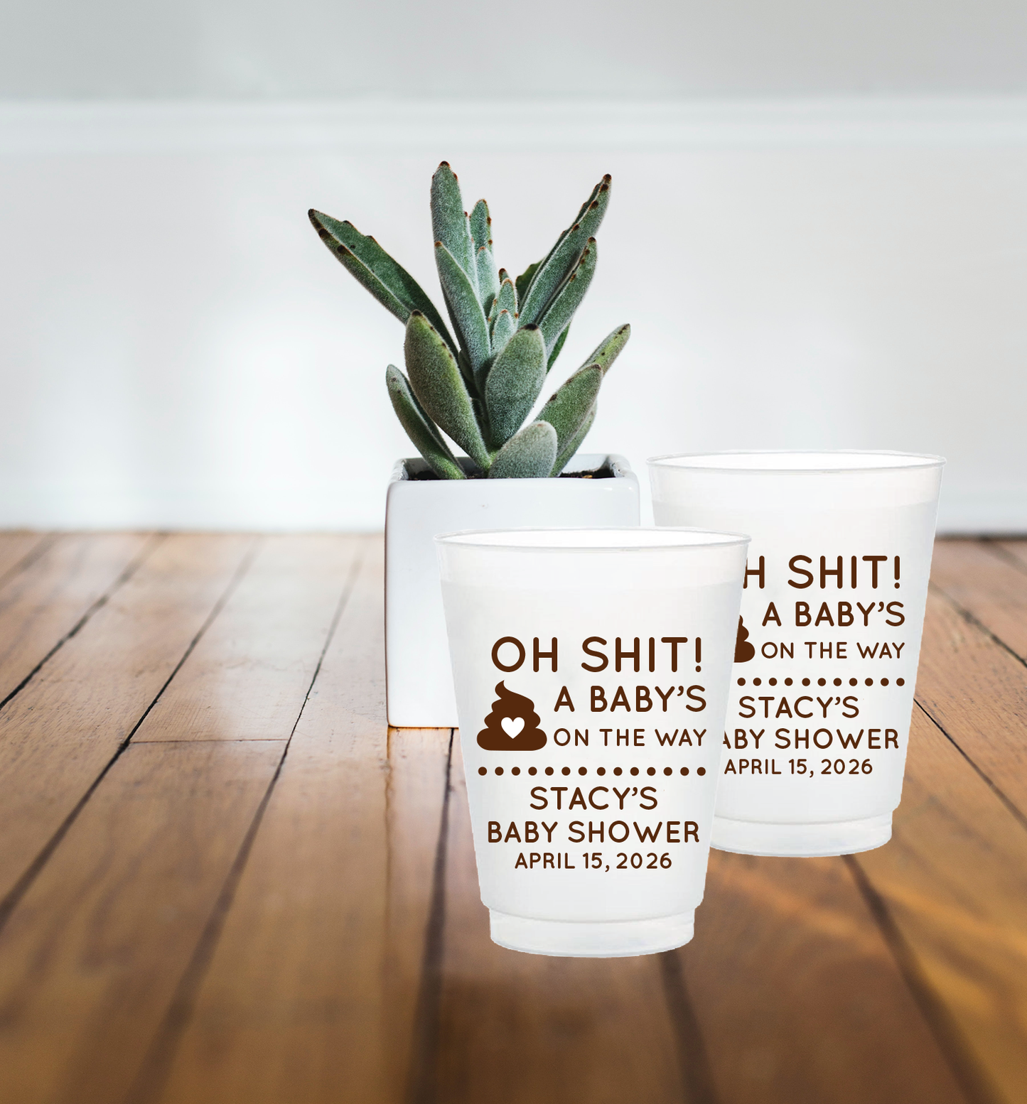 Oh Shit! A Baby is on the Way Baby Shower Frosted Flex Cups