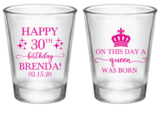 On This Day a Queen was Born- Birthday Shot Glasses