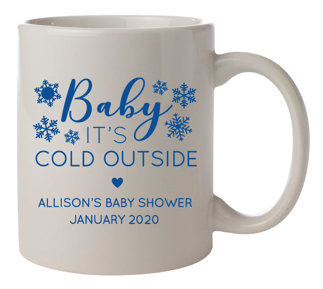 Tazas con la frase "Hace frío afuera" - regalos para baby shower