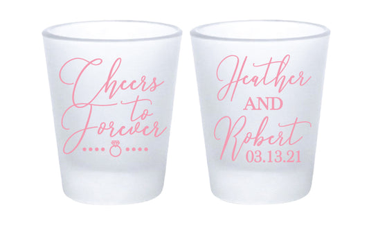 Cheers to Forever Shot Glasses