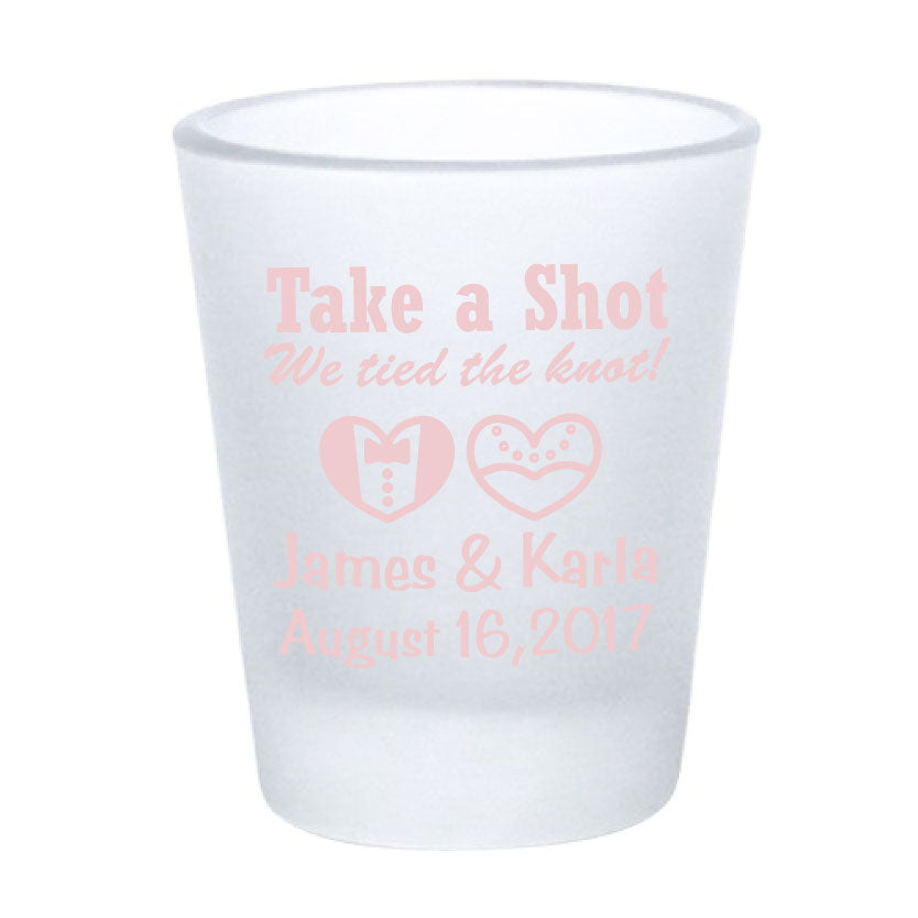 Frosted shot glasses, wedding favors, take a shot we tied the knot