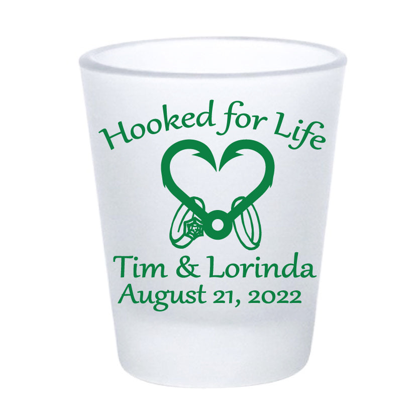 Hooked for Life Shot Glasses
