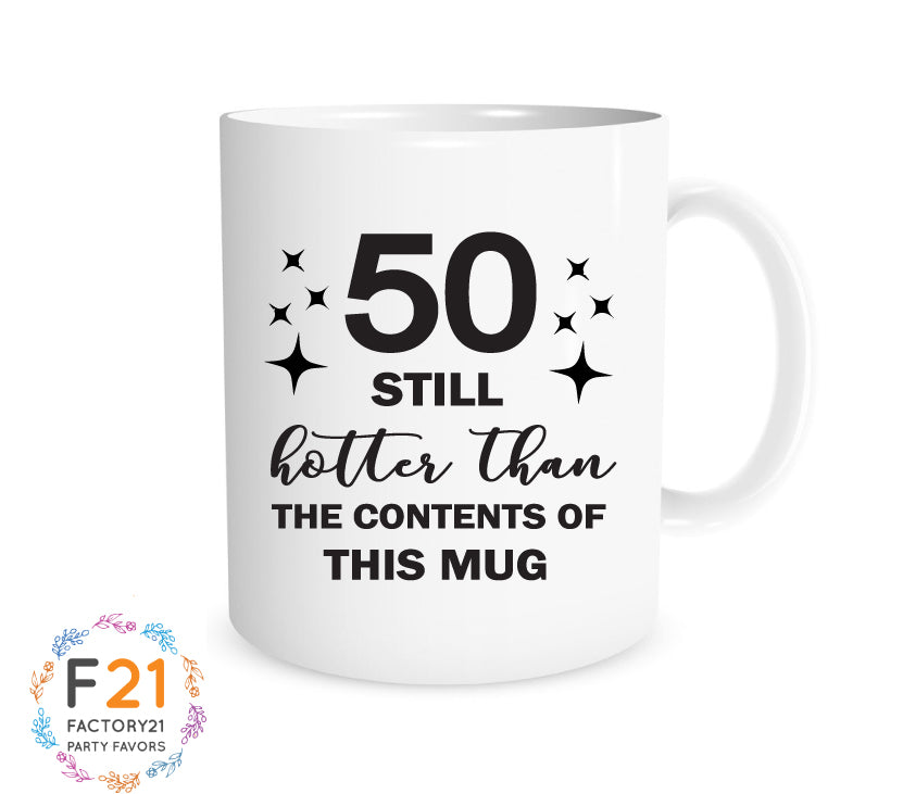 Funny 50th birthday coffee mug