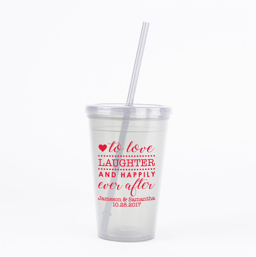 Love, laughter, and happily ever after- wedding tumblers