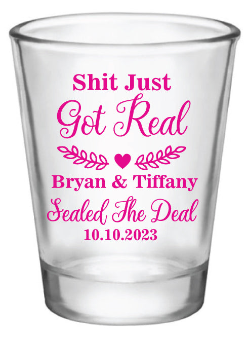 Shit just got real- wedding shot glasses