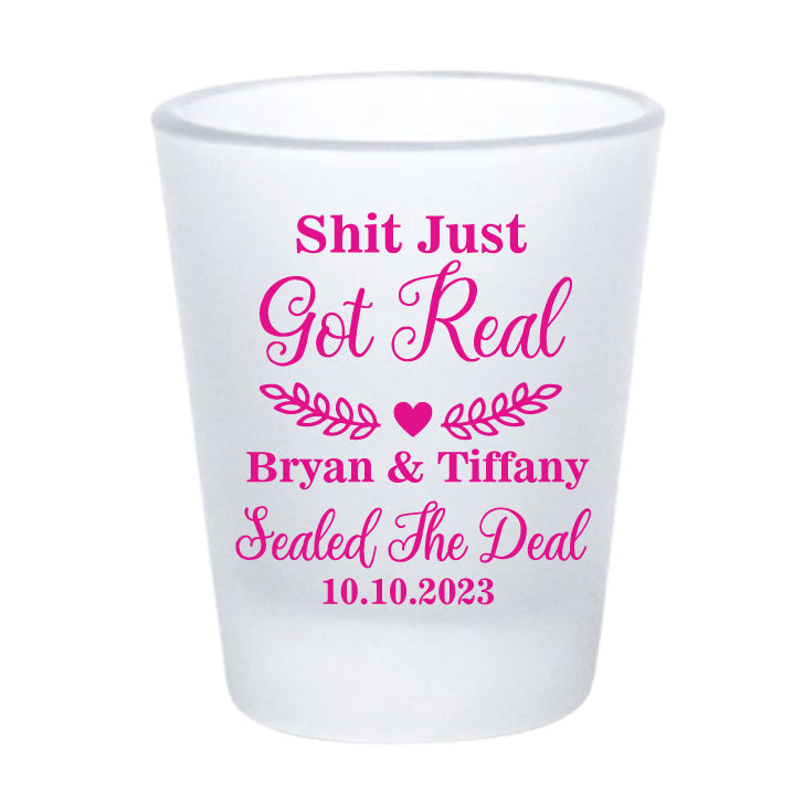 Shit just got real- wedding shot glasses