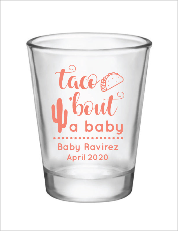 Taco Bout a Baby - Baby Shower, Diaper Party, Gender Reveal, Sprinkle Party Shot Glasses