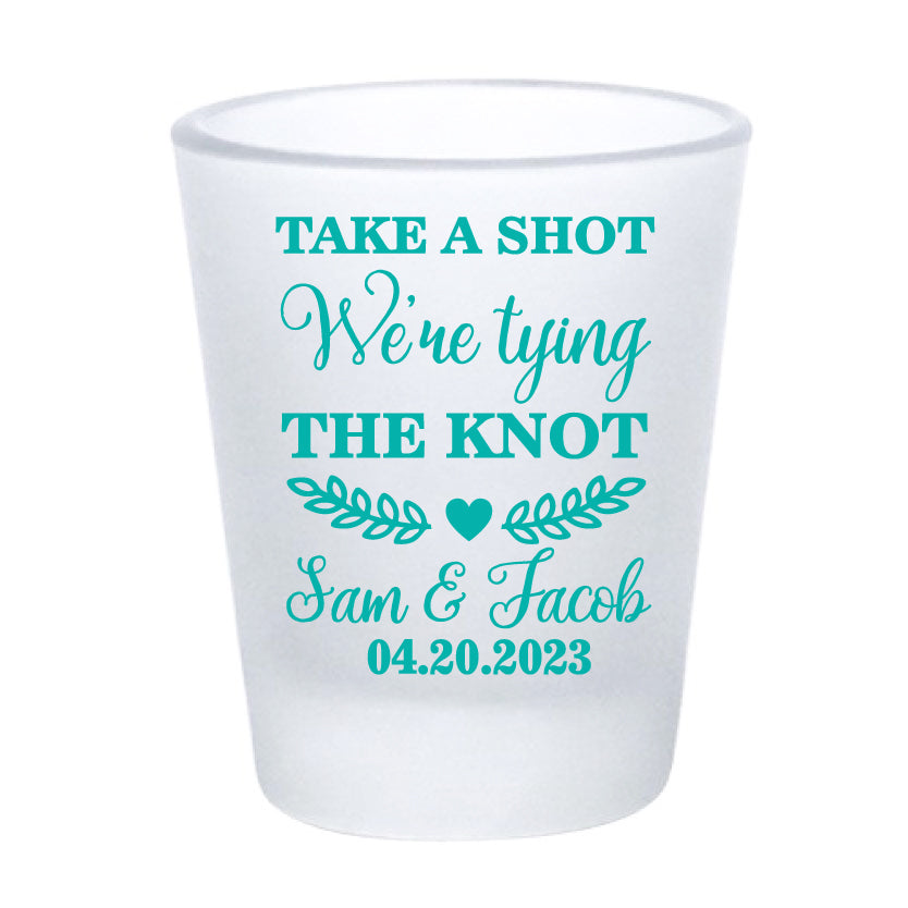 Take a shot we're tying the knot- engagement shot glasses