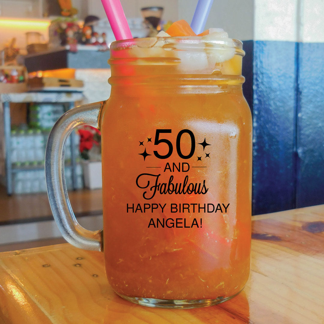 50 and Fabulous birthday mason jars