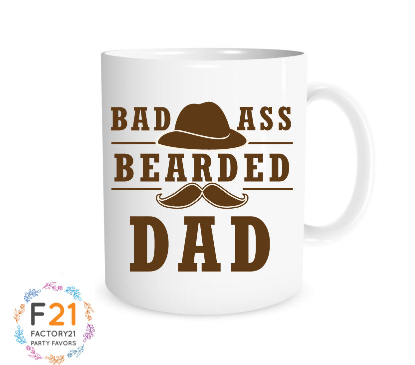 Dad Mug- Bad Ass Bearded Dad