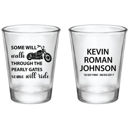 Motorcycle - Some Will Ride- Memorial Shot Glasses
