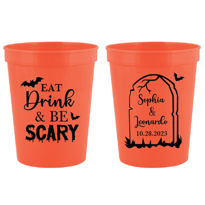 Eat Drink & Be Scary - Halloween 16oz Stadium Cup