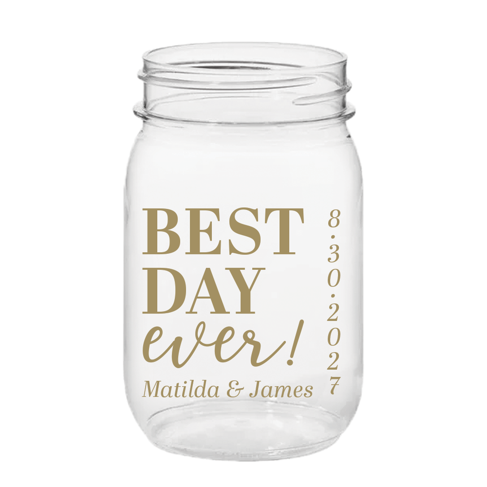 Best Day Ever PLASTIC Mason Jar