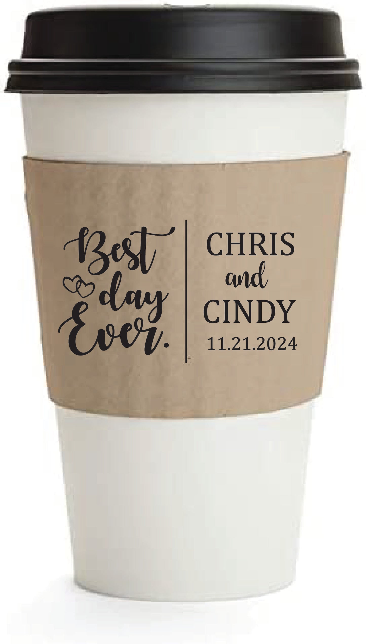 Best day ever wedding coffee sleeves