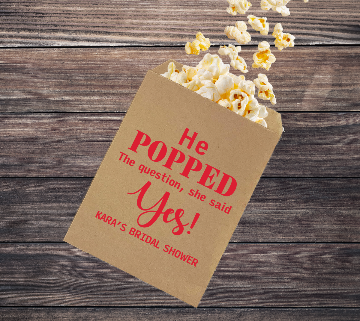 He Popped the Question, She Said Yes! engagement/wedding popcorn bags
