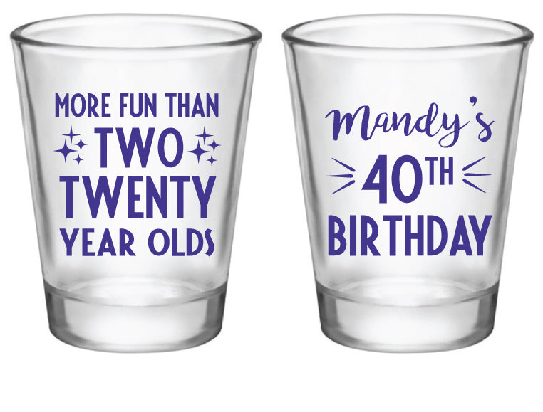 Funny 40th birthday shot glasses