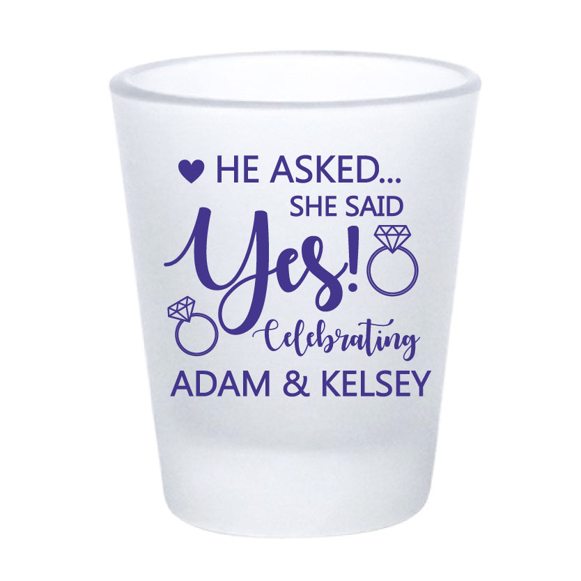 Engagement party shot glasses- He asked, she said yes