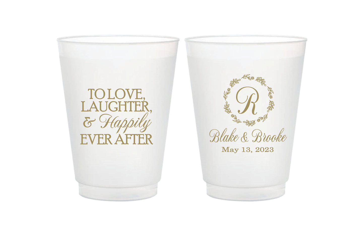 Frosted Wedding Cups- Love Laughter & Happily Ever After