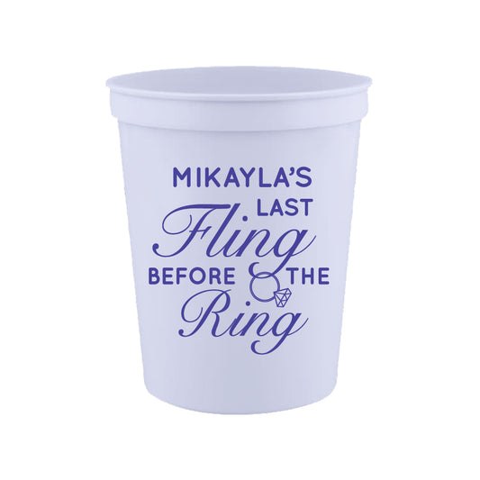Last fling before the ring- Bachelorette cups
