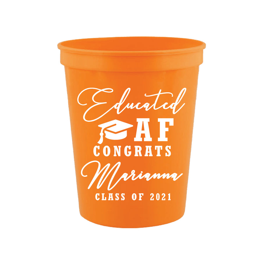 Educated AF- Graduation cups
