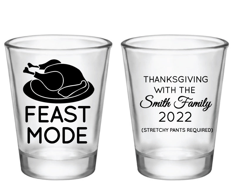 Thanksgiving shot glasses- feast mode