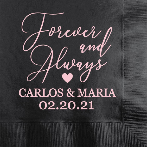 Forever & always napkins