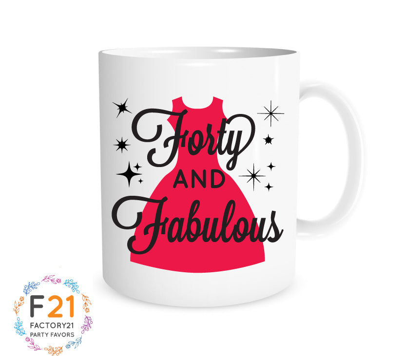 40th birthday mug forty and fabulous