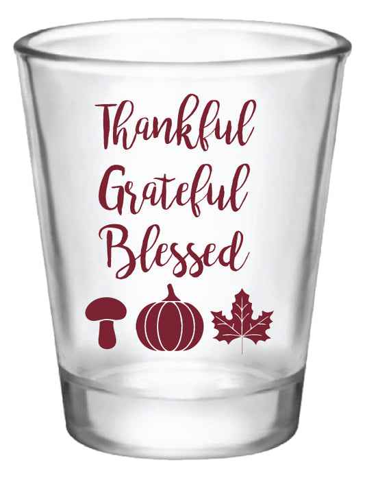 Thanksgiving shot glasses- grateful thankful blessed