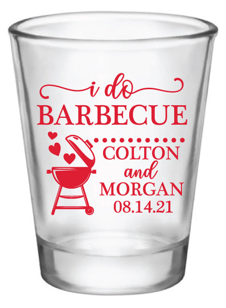 I do BBQ shot glasses