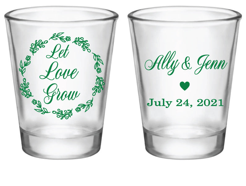 Let love grow shot glasses