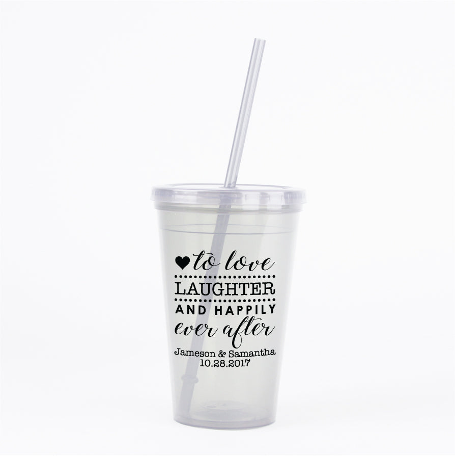 Love, laughter, and happily ever after- wedding tumblers