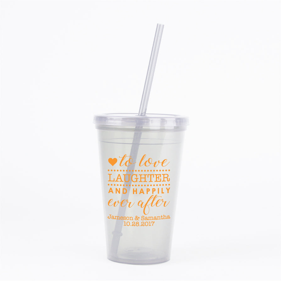 Love, laughter, and happily ever after- wedding tumblers