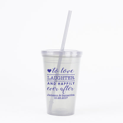 Love, laughter, and happily ever after- wedding tumblers