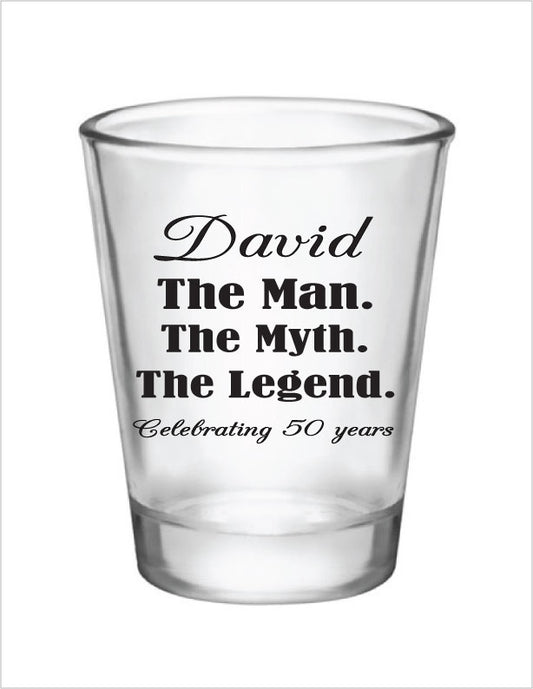 Personalized the man the myth the legend birthday shot glasses