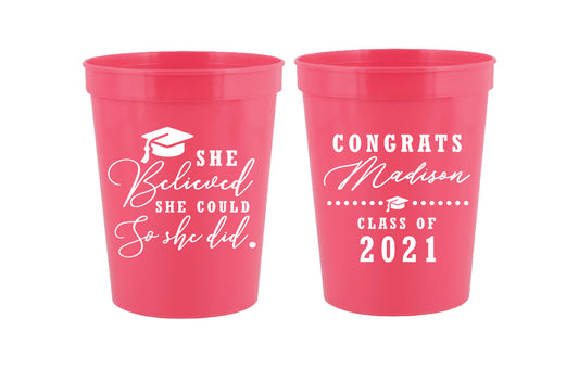 She believed she could so she did- graduation cups
