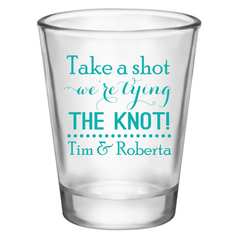 Engagement party favors, personalized shot glasses. Take a shot we're tying the knot